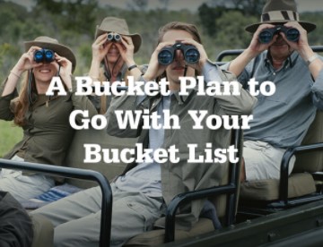A Bucket Plan to Go with Your Bucket List - cover